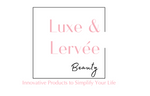 Luxe & Lervée Beauty